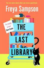 The Last Library : ´I´m totally in love´ Clare Pooley - Sampson Freya