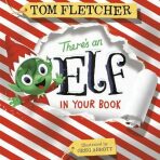 There´s an Elf in Your Book - Tom Fletcher