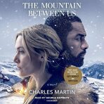The Mountain Between Us - Charles Martin