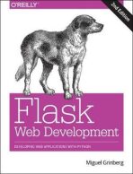 Flask Web Development 2e : Developing Web Applications with Python - Grinberg Miguel
