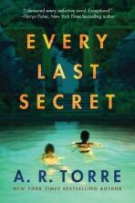 Every Last Secret - Alessandra Torre