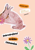 Dobrodružství králíka Chimenéze - Landa Přemysl