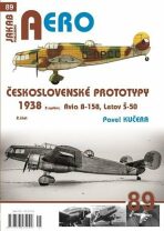AERO č. 89 - Čs. Prototypy 1938 - Avia B-158, Letov Š-50  2.část - Pavel Kučera