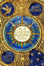 In A Garden Burning Gold (Defekt) - Rory Power