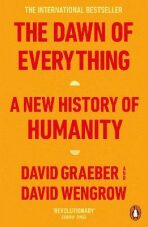 The Dawn of Everything : A New History of Humanity (Defekt) - David Graeber,David Wengrow