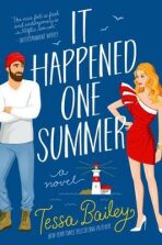 It Happened One Summer : A Novel - Tessa Bailey