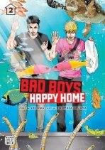 Bad Boys, Happy Home 2 - Shoowa