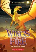 The Brightest Night (Wings of Fire 5) - Tui T. Sutherlandová