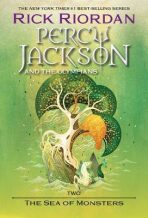 Percy Jackson and the Olympians 2: The Sea of Monsters - Rick Riordan