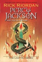 Percy Jackson and the Olympians 5: The Last Olympian - Rick Riordan