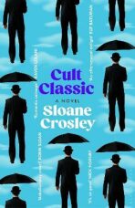 Cult Classic (Defekt) - Sloane Crosley