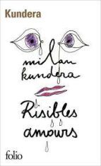 Risibles amours (Defekt) - Milan Kundera