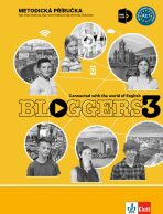 Bloggers 3 (A2.1) – met. příručka s DVD + učitelská lic. - Alena Macková, ...
