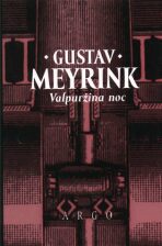 Valpuržina noc - Gustav Meyrink