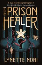 The Prison healer - Lynette Noniová