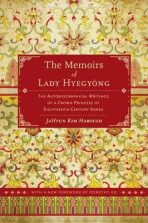 The Memoirs of Lady Hyegyong - Haboush JaHyun Kim