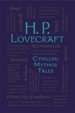H. P. Lovecraft Cthulhu Mythos Tales - Howard P. Lovecraft