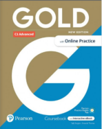 Gold C1 Advanced Course Book with Interactive eBook, Online Practice, Digital Resources and App, 6e - Amanda Thomas,Sally Burgess