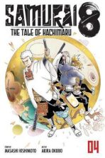 Samurai 8: The Tale of Hachimaru 4 - Masaši Kišimoto