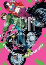 Zom 100: Bucket List of the Dead 1 - Haro Aso