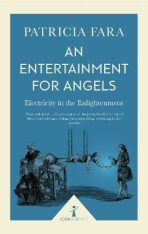 Entertainment for Angels, Electricity in the Enlightenment - 