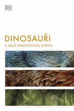 Dinosauři a další prehistorická zvířata - 