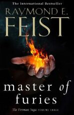 Master of Furies: The Firemane Book 3 - Raymond Elias Feist
