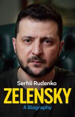 Zelensky: A Biography - Sergej Rudenko