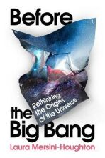 Before the Big Bang (Defekt) - Mersini-Houghton Laura