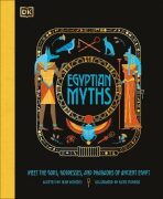 Egyptian Myths: Meet the Gods, Goddesses, and Pharaohs of Ancient Egypt - Jean Menziesová