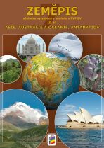 Zeměpis 7, 2. díl - Asie, Austrálie a Oceánie, Antarktida - 