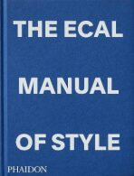 The ECAL Manual of Style: How to best teach design today? - Jonathan Olivares, ...