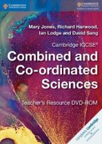 Cambridge IGCSE (R) Combined and Co-ordinated Sciences Coursebook with CD-ROM - Jones Mary