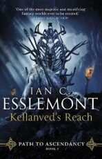 Kellanved´s Reach : Path to Ascendancy 3 - Ian Cameron Esslemont