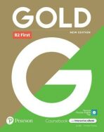 Gold B2 First Course Book with Interactive eBook, Digital Resources and App, 6e - Amanda Thomas,Jan Bell