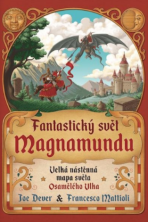 Fantastický svět Magnamundu - skládaná mapa - Joe Dever,Francesco Mattioli