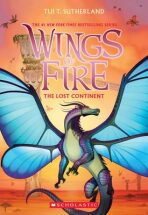 The Lost Continent (Wings of Fire 11) - Tui T. Sutherlandová