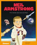 Neil Armstrong - První člověk, který stanul na Měsíci - House Wuji,Barber Robert