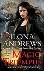 Magic Triumphs / Kate Daniels #10 - Ilona Andrews