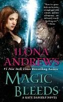 Magic Bleeds / World of Kate Daniels #4 - Ilona Andrews
