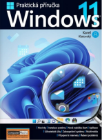 Windows 11 Praktická příručka - Karel Klatovský