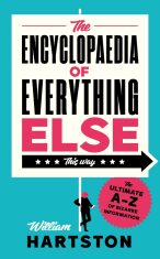 Encyclopaedia of Everything Else - William Hartston