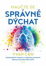Naučte se správně dýchat - Yvan Cam