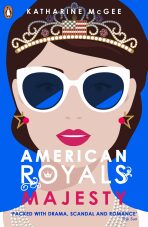 American Royals 2 : Majesty - Katharine McGeeová