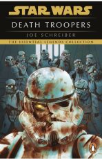 Star Wars: Death Troopers - Joe Schreiber