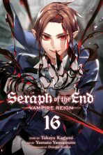 Seraph of the End, Vol. 16 - Takaya Kagami