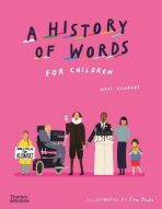 A History of Words for Children - Mary Richards