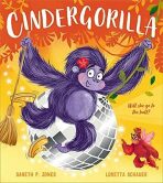 Cindergorilla - Gareth P. Jones