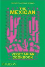The Mexican Vegetarian Cookbook - Margarita Carrillo