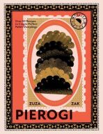 Pierogi: Over 50 Recipes to Create Perfect Polish Dumplings - 